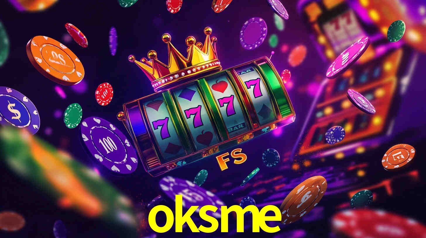 Ofertas Imperdíveis na oksme: Promoções e Bônus Que Valem a Pena