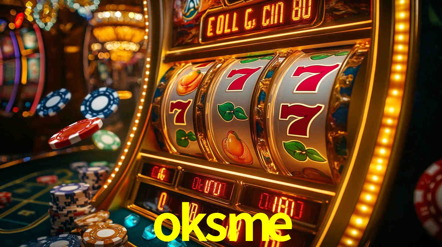 Explore as vantagens do oksme: serviço profissional e confiabilidade